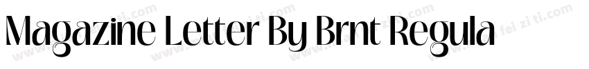 Magazine Letter By Brnt Regular字体转换